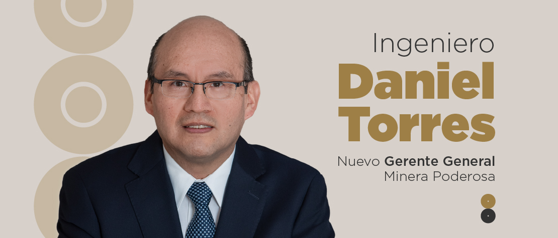 Minera Poderosa anuncia designación de nuevo Gerente General, de Operaciones y Asuntos Corporativos  