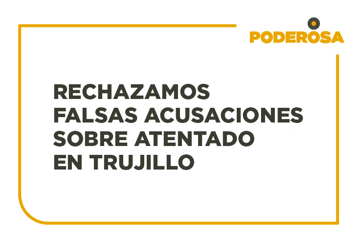 Minera Poderosa rechaza falsas acusaciones sobre atentado en Trujillo